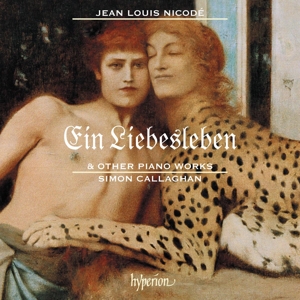 Callaghan, Simon – Ein Liebesleven & Other Piano Works