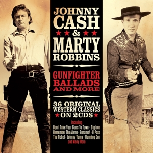 Cash, Johnny & Marty Robbins – Gunfighter Ballads & More