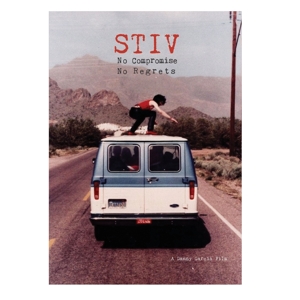 Bators, Stiv – Stiv: No Compromise No Regrets