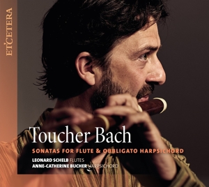 Schelb, Leonard – Toucher Bach: Sonatas For Flute & Obbligato Harpsichord
