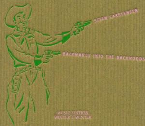 Carstensen, Stian – Backwards Into the Backwoods