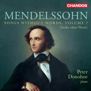 Donohoe, Peter – Mendelssohn: Songs Without Words Vol. 2