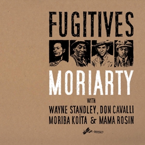 Moriarty – Fugitives