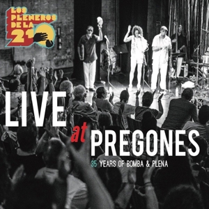 Los Pleneros De La 21 – Live At Pregones