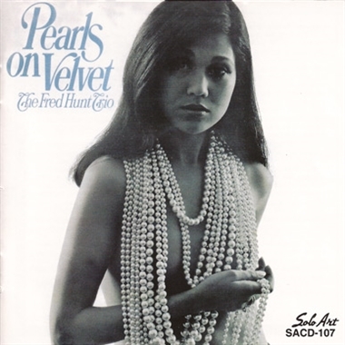 Hunt, Fred - Trio - the – Pearls On Velvet