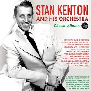 Stan Kenton & His Orchestra – Classic Albums 1947-56