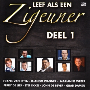 V/A – Leef Als Een Zigeuner Deel 1