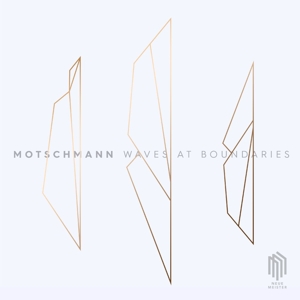 Motschmann, Johannes – Motschmann:Waves At Boundaries(Ep)