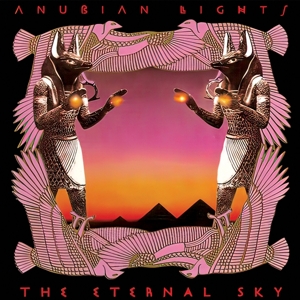Anubian Lights – The Eternal Sky