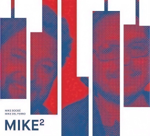 Bodde, Mike & Mike Del Ferro – Mike Kwadraat
