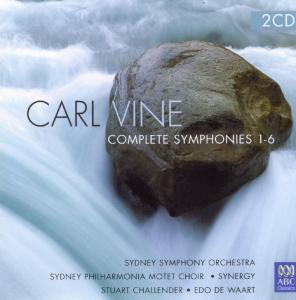 Sydney Symphony Orchestra – Carl Vine: Complete Symphonies