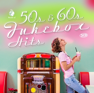 V/A – 50s & 60s Jukebox Hits