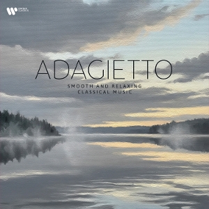 V/A – Adagietto - Smooth and Relaxing Classical Music