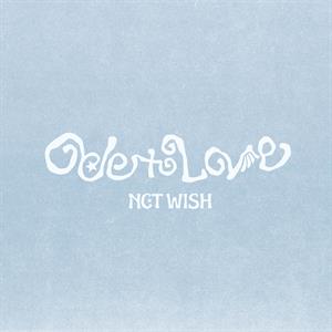 Nct Wish – Ode To Love