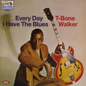T-Bone Walker – Everyday I Have the Blues