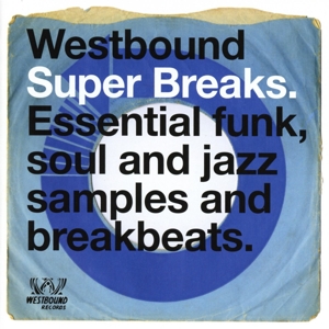 V/A – Westbound Super Breaks