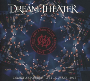 Dream Theater – Lost Not Forgotten Archives: Images and Words - Live In Japan, 2017