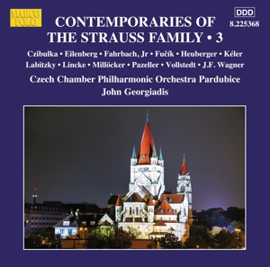 Czech Chamber Philharmonic Orchestra Pardubice – Contemporaries of the Strauss Family Vol.3