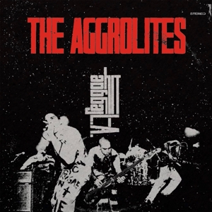 Aggrolites, the – Reggae Hit L.A.