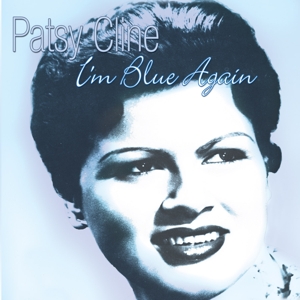 Cline, Patsy – I'm Blue Again