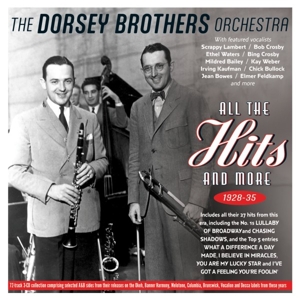 Dorsey Brothers Orchestra, the – All the Hits and More 1928-35