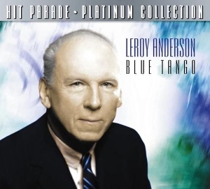 Anderson, Leroy – Blue Tango