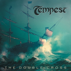 Tempest – Double-Cross