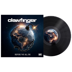 Clawfinger – Before We All Die