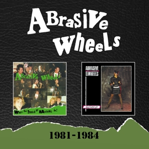 Abrasive Wheels – 1981-1984