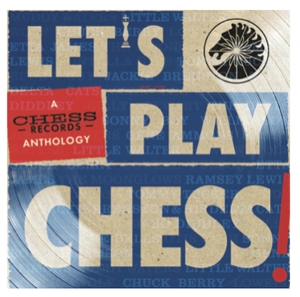 V/A – Let's Play Chess: a Chess Records Anthology