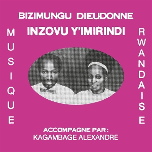 Dieudonne, Bizimungu – Inzovu Y'imirindi
