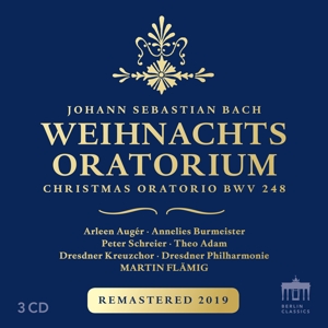 Flamig, Martin & Dresdner Kreuzchor & Dresdner Philharmonie & Arleen Auger & Peter Schreier – Johannes Sebastian Bach: Weihnachtsoratorium - Christmas Oratorio Bwv 248