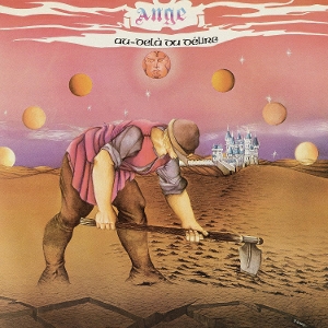 Ange – Au-Dela Du Delire