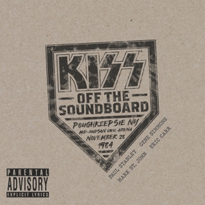 Kiss – Kiss Off the Soundboard: Live In Poughkeepsie