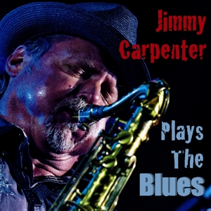 Carpenter, Jimmy – Plays the Blues