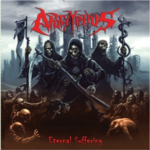 Apocryphus – Eternal Suffering