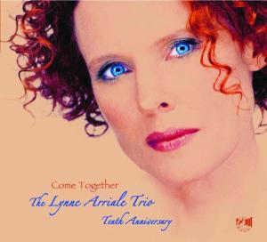 Arriale, Lynne – Come Together