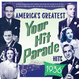 V/A – America's Greatest 'Your Hit Parade' Hits 1936