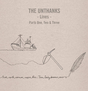 Unthanks – Lines Parts One, Two & Three - the Complete Discography