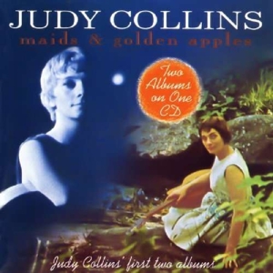 Collins, Judy – Maids & Golden Aplles
