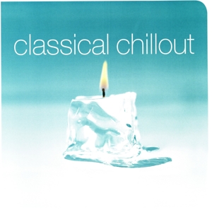 Various – Classical Chillout