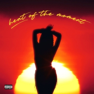 Tink – Heat of the Moment