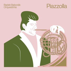 Baborak, Radek -Orquestrina- – Piazzolla