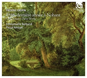 Bertrand, Emmanuelle – Frederic Chopin 1846, Derniere Annee a Nohant