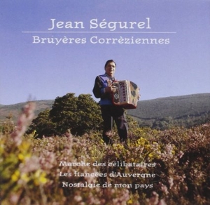 Jean Ségurel – Bruyères Corrèziennes