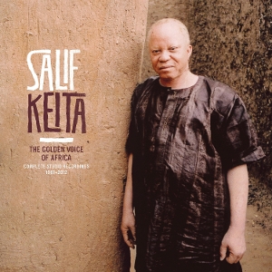 Keita, Salif – The Golden Voice of Africa - Complete Studio Recordings
