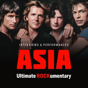 Asia – Ultimate Rockumentary