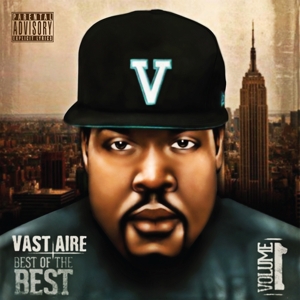 Vast Aire – Best of the Best, Vol. 1