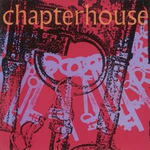 Chapterhouse – She's a Vision