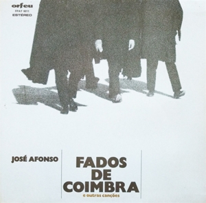 Afonso, Jose – Fados De Coimbra E Outras....